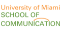 UNIVERSITY OF MIAMI SCHOOL OF COMMUNICATION
